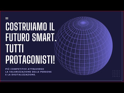 immagine di anteprima del video: COSTRUIAMO IL FUTURO  SMART 4.0Tutti i Protagonisti!